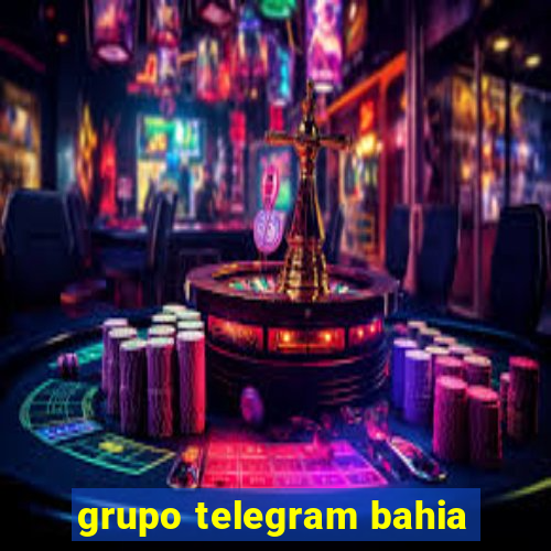 grupo telegram bahia